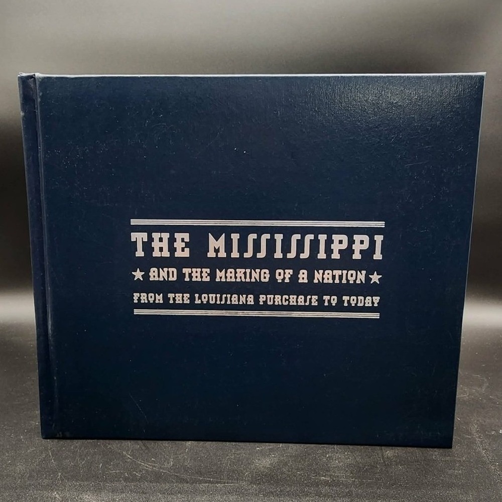 The Mississippi and the Making of a Nation‎ Hardcover New Old Stock History Book